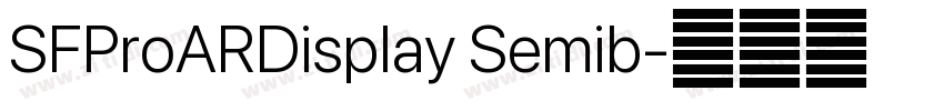 SFProARDisplay Semib字体转换